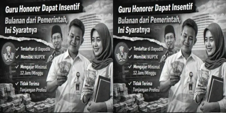 Guru Honorer Dapat Insentif Bulanan dari Pemerintah, Ini Syaratnya