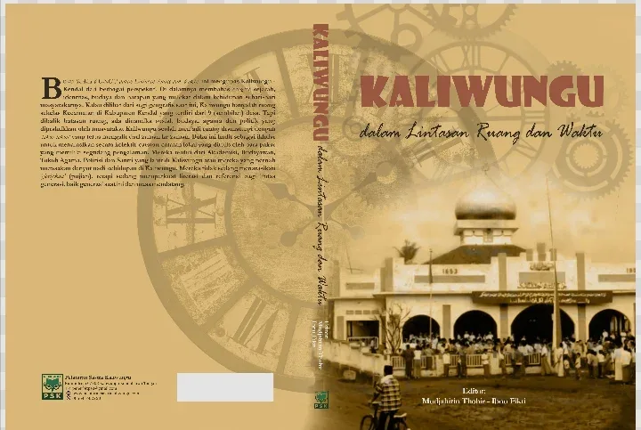 INFORMASI BUKU PSK: KALIWUNGU DALAM LINTASAN RUANG DAN WAKTU